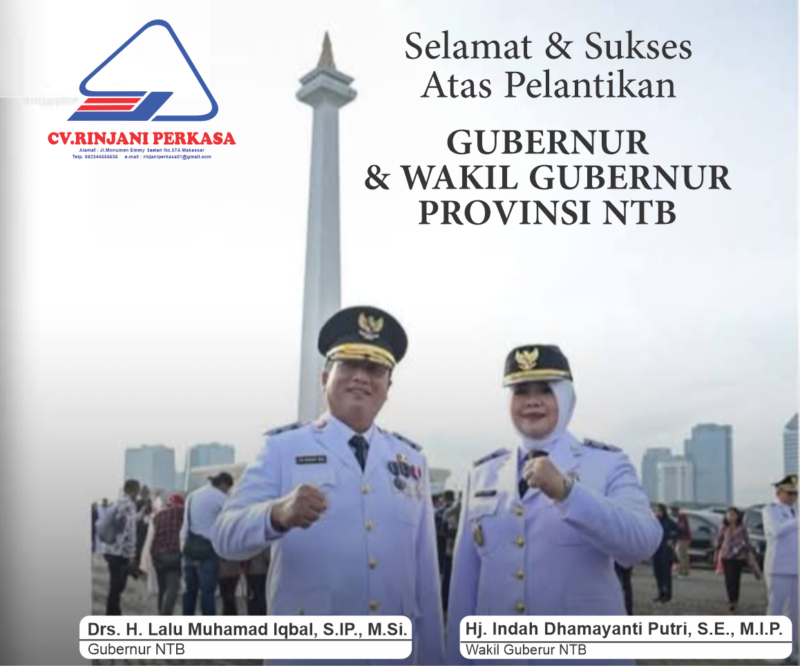 Selamat & Sukses
Atas Pelantikan GUBERNUR 
& WAKIL GUBERNUR
PROVINSI NTB